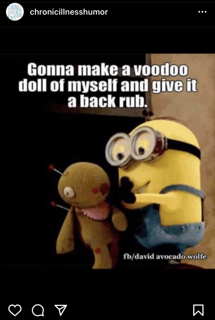 Meme. Bold text reads "Gonna make a voodoo doll of myself and give it a back run" In image behind a minion - a small yellow cartoon character - stabs pins into a one eyed floppy stuffed doll.